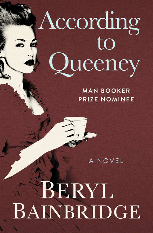 Book cover of According to Queeney: A Novel (1)