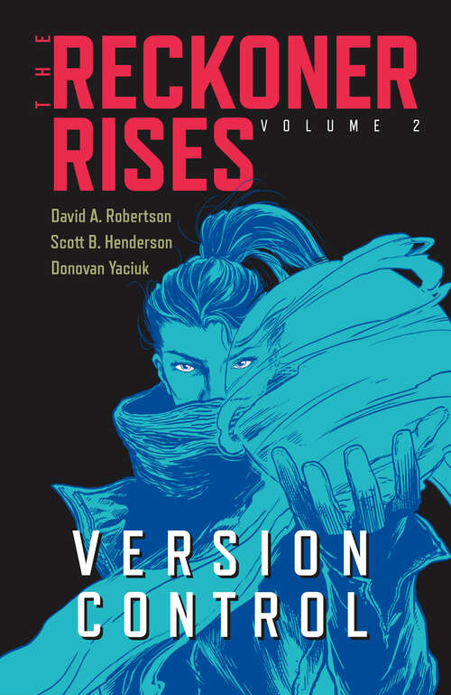 Book cover of Version Control (The Reckoner Rises)
