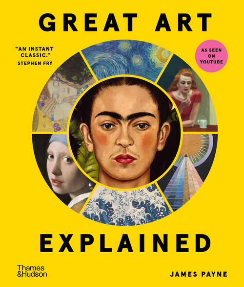 Book cover of Great Art Explained: The Stories Behind the World's Greatest Masterpieces