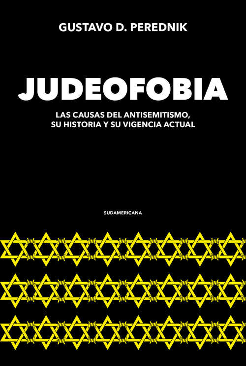 Book cover of Judeofobia: Las causas del antisemitismo, su historia y su vigencia actual