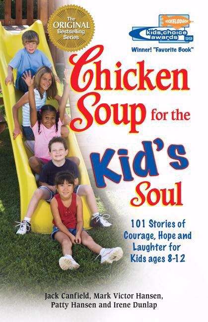 Book cover of Chicken Soup for the Kid's Soul