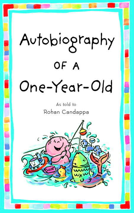 Book cover of Autobiography Of A One-year-old