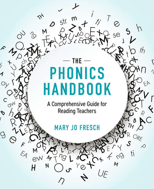 Book cover of The Phonics Handbook: A Comprehensive Guide for Reading Teachers (1)