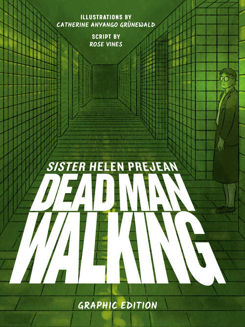 Book cover of Dead Man Walking: Graphic Edition