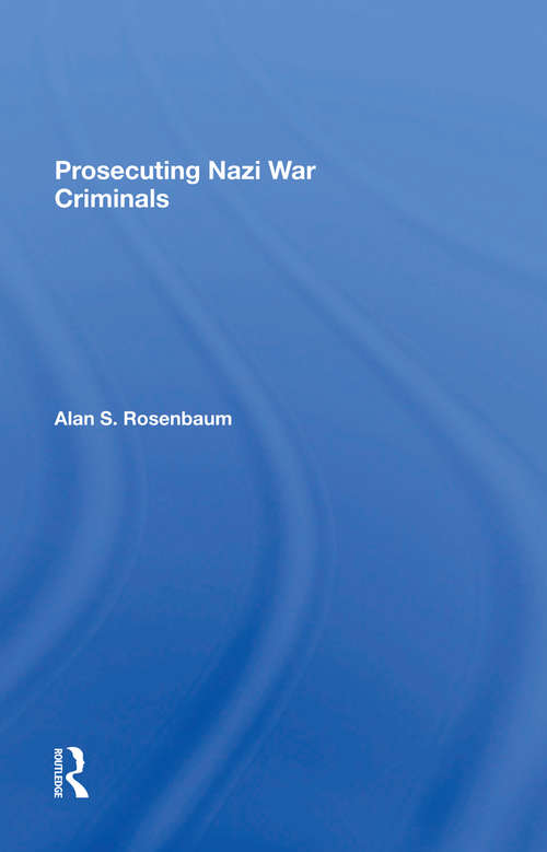 Prosecuting Nazi War Criminals