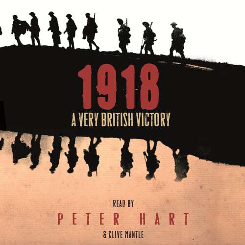 Book cover of 1918: A Very British Victory