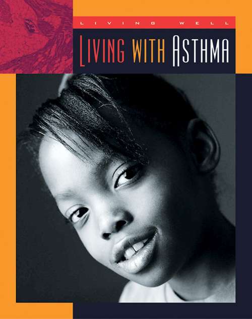 Book cover of Living with Asthma