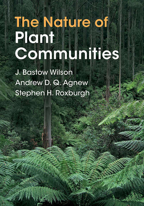The Nature of Plant Communities