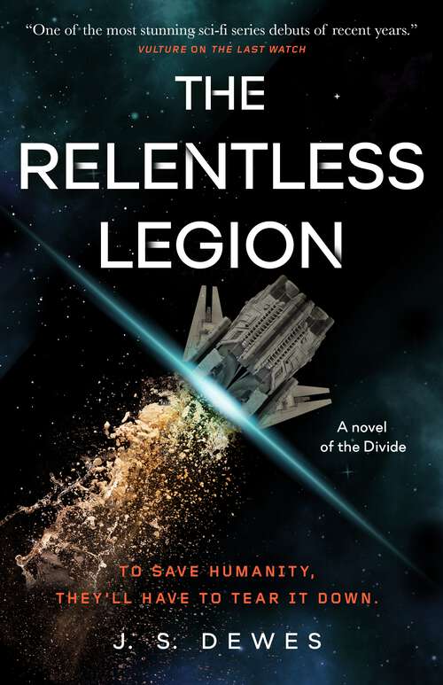 Book cover of The Relentless Legion (The Divide Series #3)