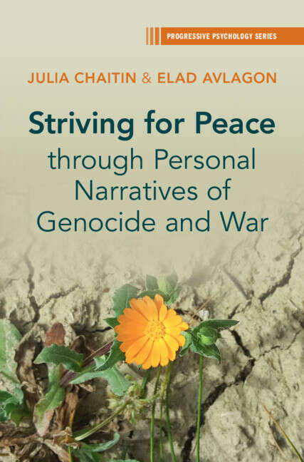 Book cover of Striving for Peace through Personal Narratives of Genocide and War (Progressive Psychology)