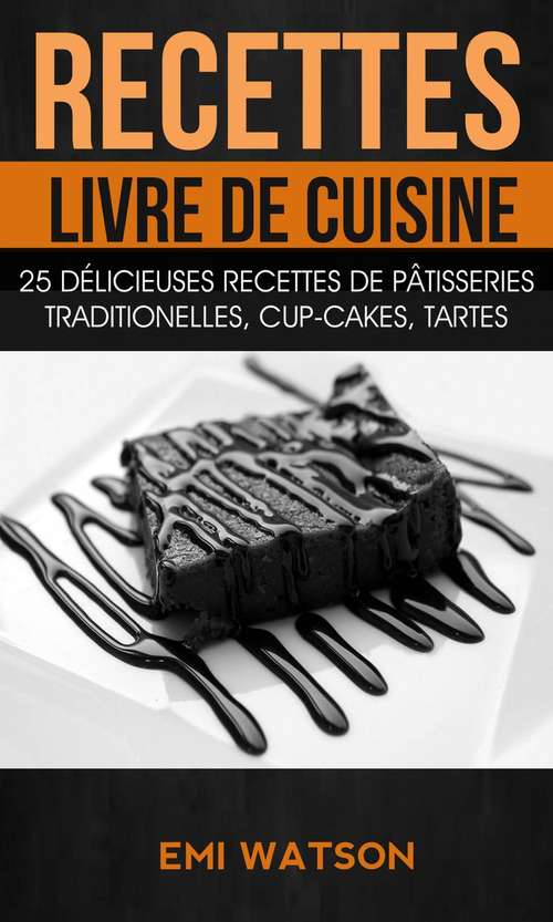 Book cover of Recettes: Desserts)