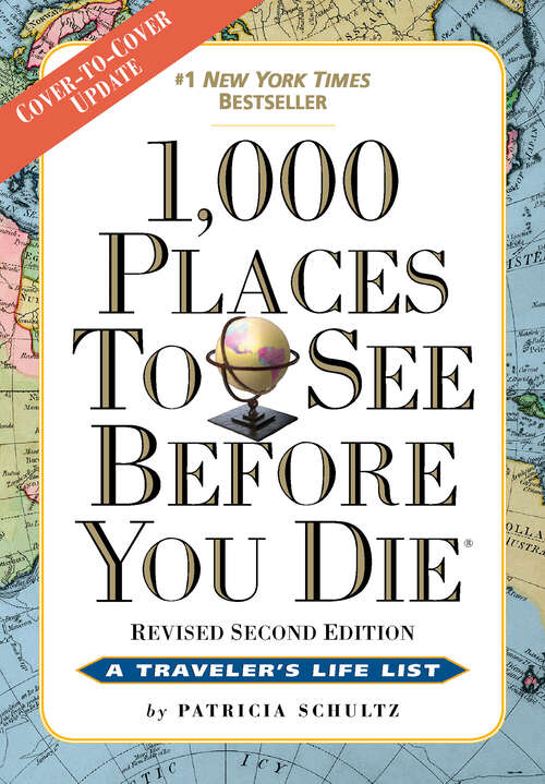 Book cover of 1,000 Places to See Before You Die: Revised Second Edition