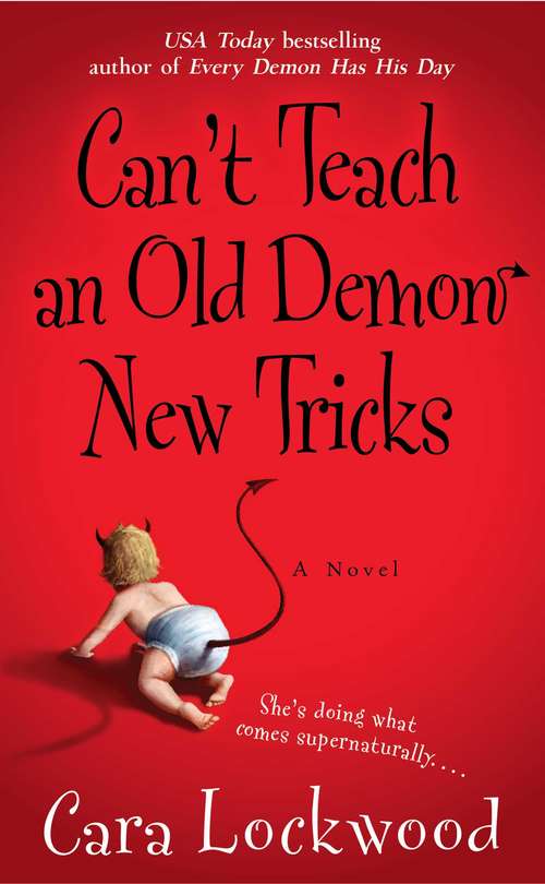 Book cover of Can't Teach an Old Demon New Tricks