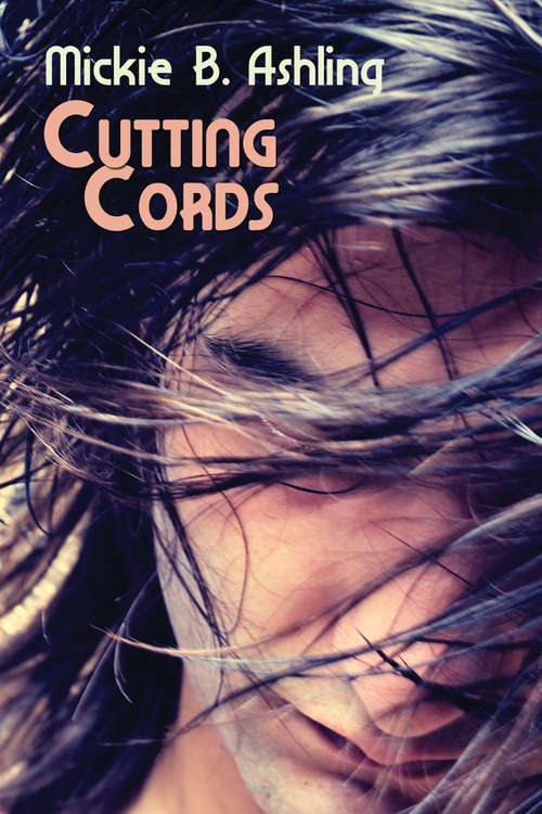 Book cover of Cutting Cords (Cutting Cords Series #1)