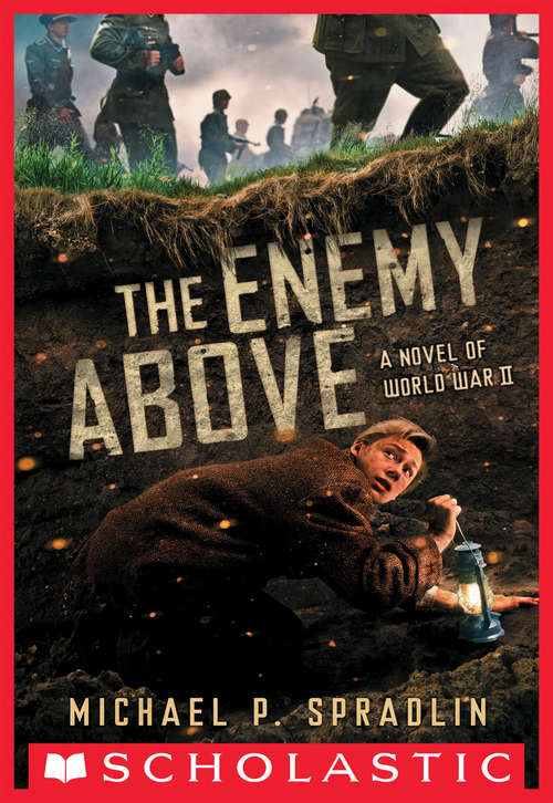 Book cover of The Enemy Above: A Novel of World War II