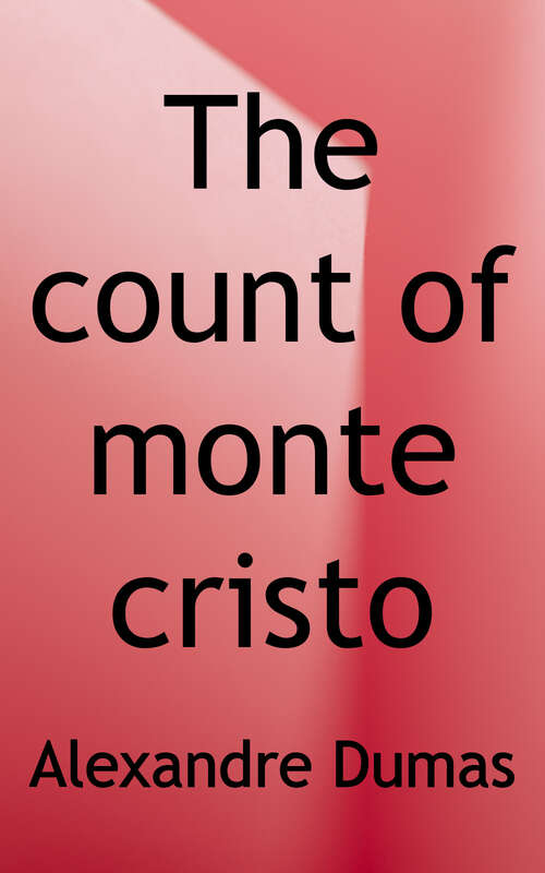 Book cover of The Count of Monte Cristo (Great Illustrated Classics Series #28)