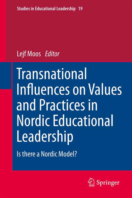 Book cover of Transnational Influences on Values and Practices in Nordic Educational Leadership