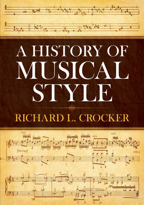 Book cover of A History of Musical Style (Dover Books on Music)