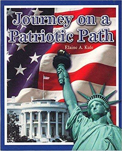 Book cover of Journey on a Patriotic Path (Into Reading, Level Q #90)