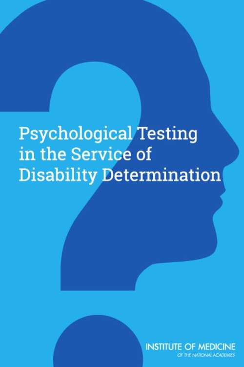 Book cover of Psychological Testing in the Service of Disability Determination