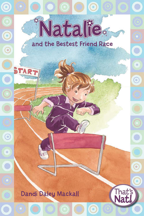 Book cover of Natalie and the Bestest Friend Race