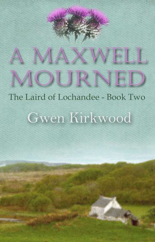 Book cover of A Maxwell Mourned