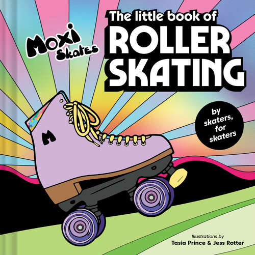 Book cover of The Little Book of Roller Skating