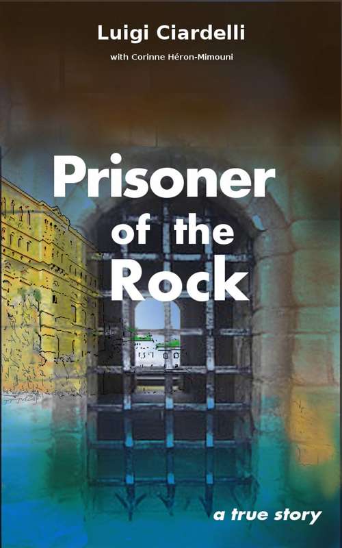 Book cover of Prisoner of the Rock