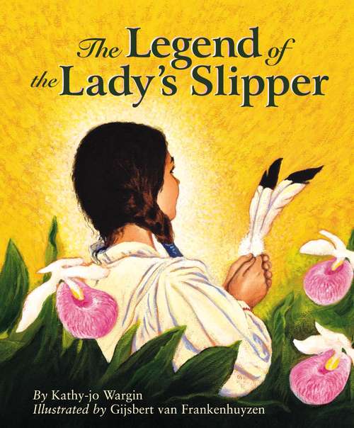 Book cover of The Legend Of The Lady's Slipper