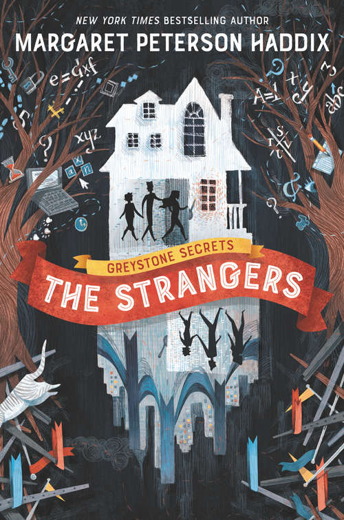 Book cover of The Strangers (Greystone Secrets #1)