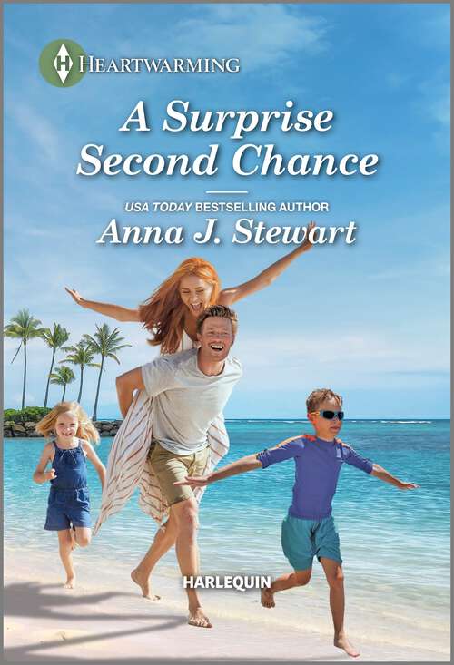 Book cover of A Surprise Second Chance: A Clean and Uplifting Romance (Hawaiian Reunions #3)