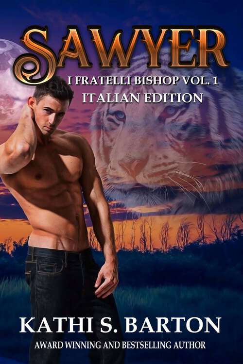 Book cover of Sawyer: I fratelli Bishop vol. 1 (I fratelli Bishop #1)