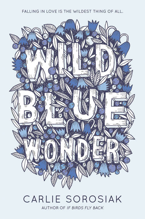 Book cover of Wild Blue Wonder