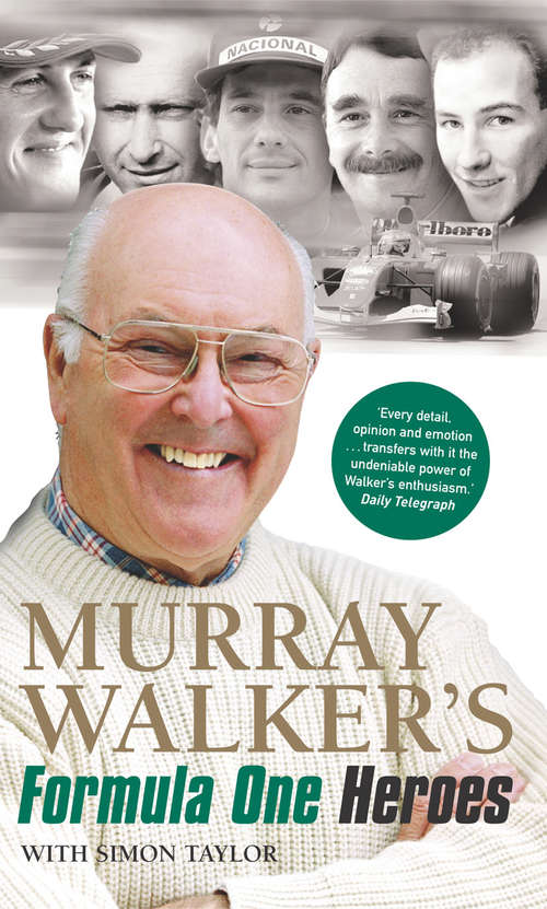 Book cover of Murray Walker's Formula One Heroes