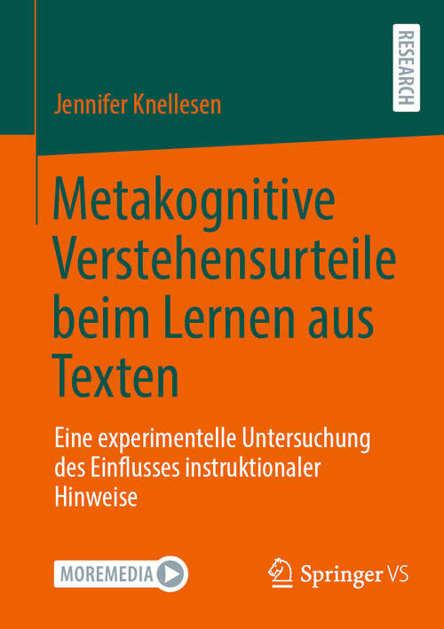 Book cover of Metakognitive Verstehensurteile beim Lernen aus Texten: Eine experimentelle Untersuchung des Einflusses instruktionaler Hinweise