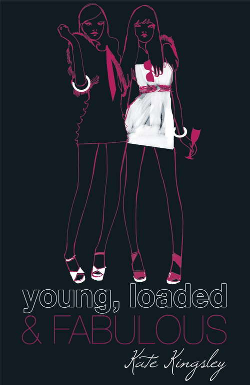 Book cover of Young, Loaded and Fabulous (Young, Loaded, And Fabulous Ser. #3)