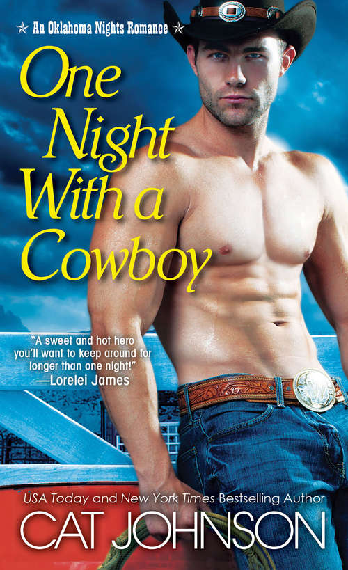 One Night with a Cowboy (An Oklahoma Nights Romance #1)
