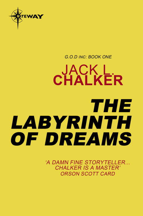 Book cover of The Labyrinth of Dreams (G.O.D. Inc: Bk. 1)