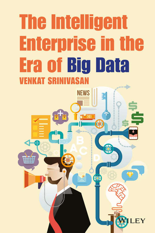 Book cover of The Intelligent Enterprise in the Era of Big Data