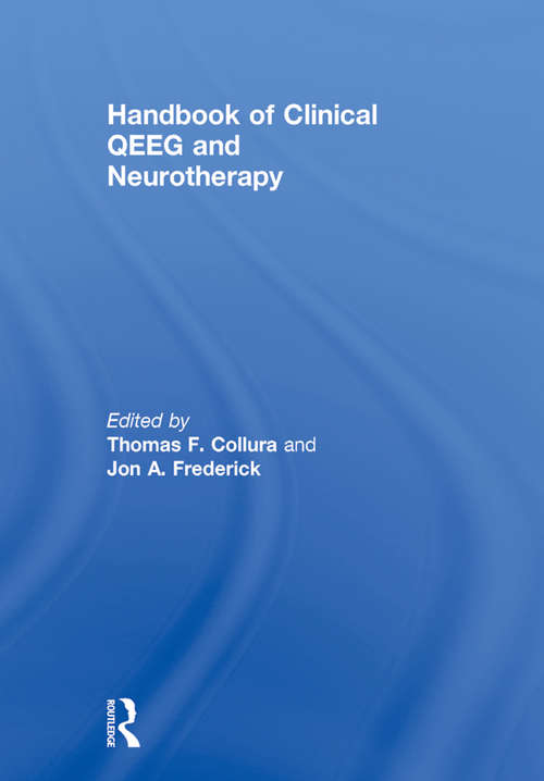 Handbook of Clinical QEEG and Neurotherapy