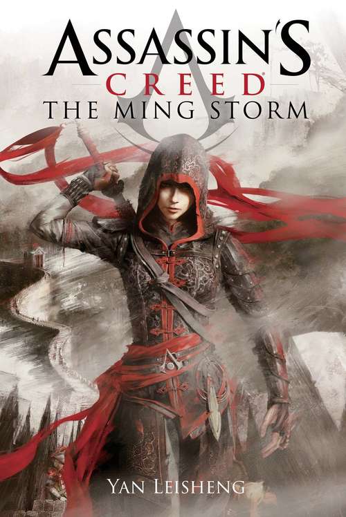 The Ming Storm: An Assassin's Creed Novel (Assassin’s Creed)