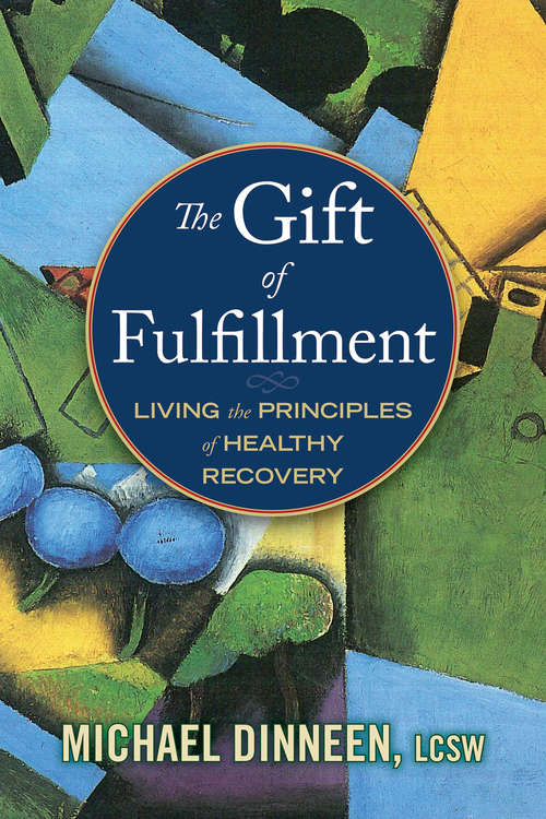 Book cover of The Gift of Fulfillment