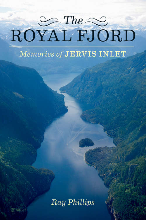The Royal Fjord