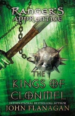 Book cover of The Kings of Clonmel (Ranger's Apprentice #8)