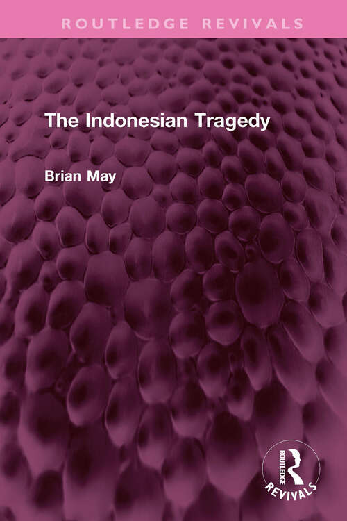 Book cover of The Indonesian Tragedy (Routledge Revivals)
