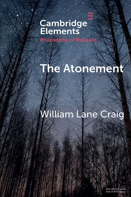 The Atonement (Elements in the Philosophy of Religion)