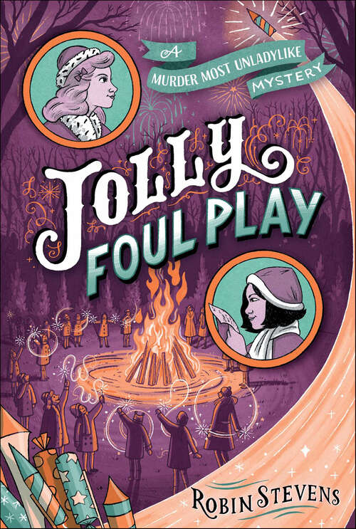 Book cover of Jolly Foul Play: Murder Is Bad Manners; Poison Is Not Polite; First Class Murder; Jolly Foul Play; Mistletoe And Murder (Murder Most Unladylike Mysteries)