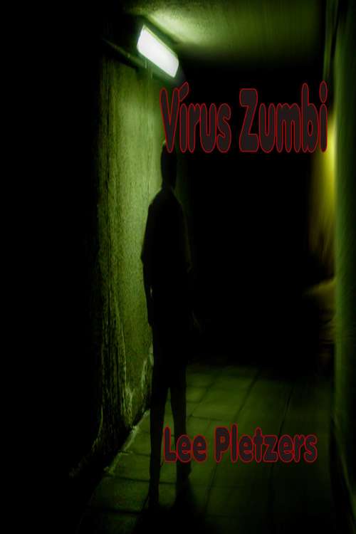Book cover of Vírus Zumbi