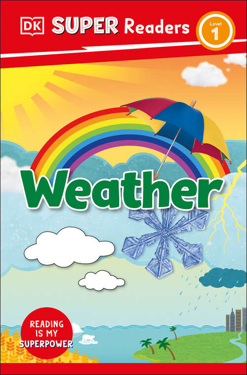 Book cover of DK Super Readers Level 1 Weather (DK Super Readers)