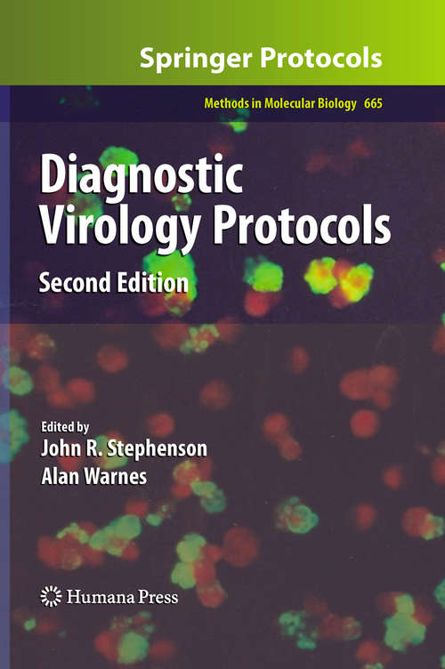 Diagnostic Virology Protocols, 2nd Edition